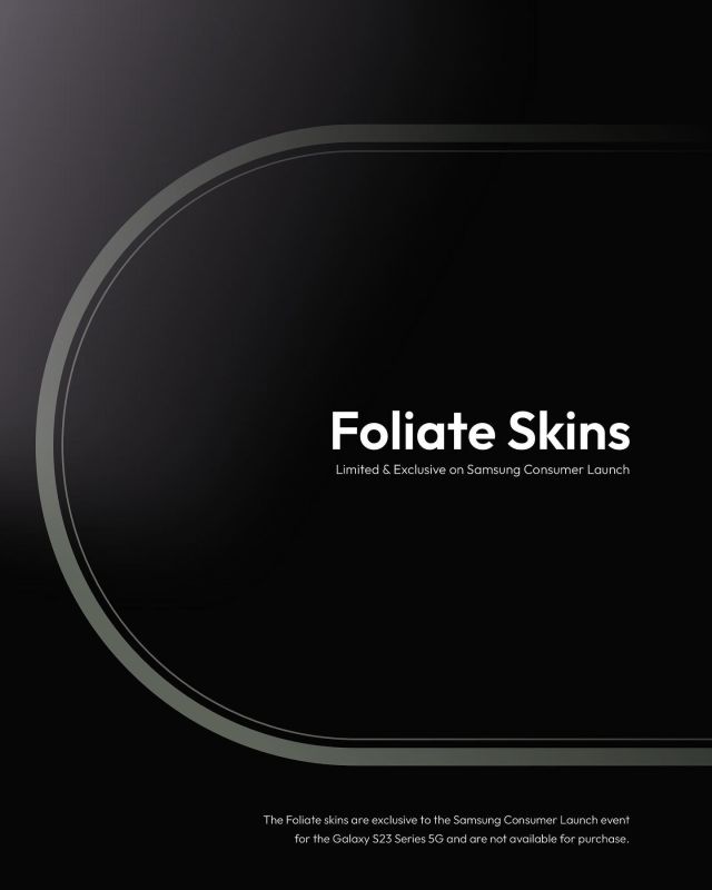 Foliate skins.
Exclusive on @samsungindonesia Consumer Launch event, limited for Galaxy S23 Series 5G. Get yours.